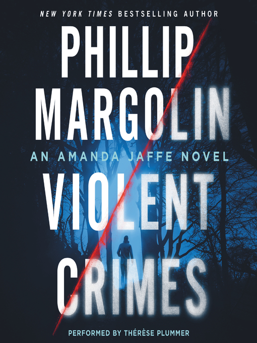 Title details for Violent Crimes by Phillip Margolin - Wait list